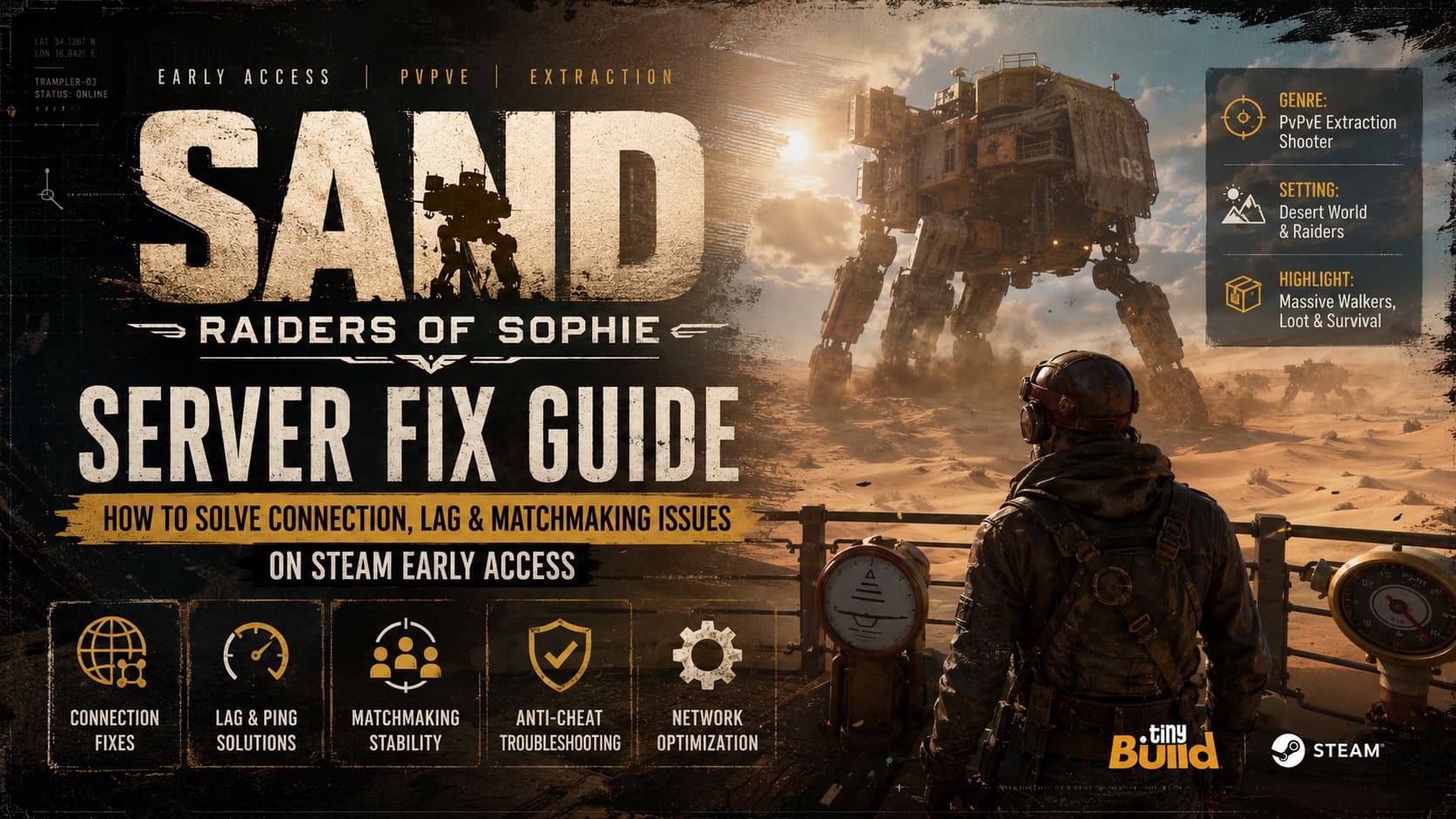 SAND: Raiders of Sophie Server Fix Guide – How to Solve Connection, Lag, and Matchmaking Issues on Steam Early Access