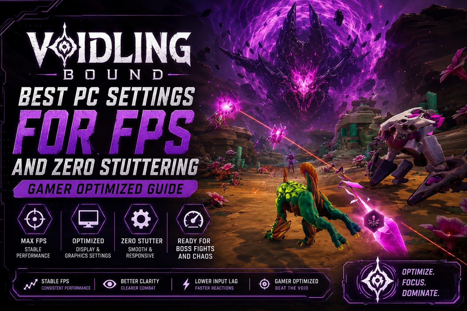 Voidling Bound Best PC Settings for FPS and Zero Stuttering (Gamer Optimized Guide)