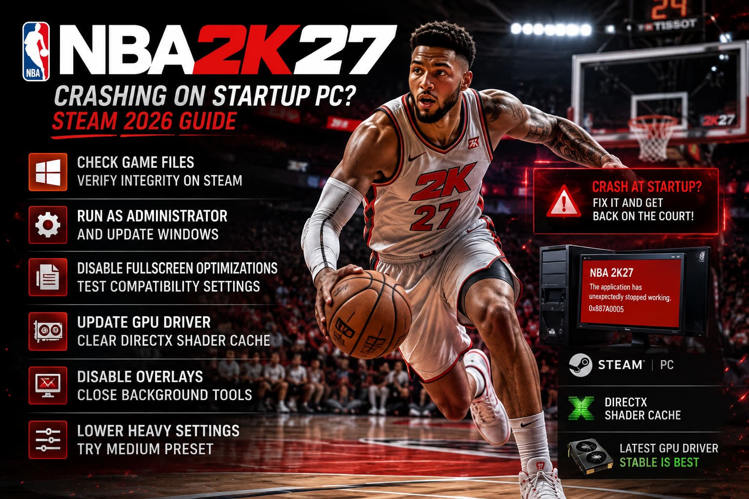 How to Fix NBA 2K27 Crashing on Startup PC (Steam 2026 Guide) How to Fix NBA 2K27 Crashing on Startup PC (Steam 2026 Guide)