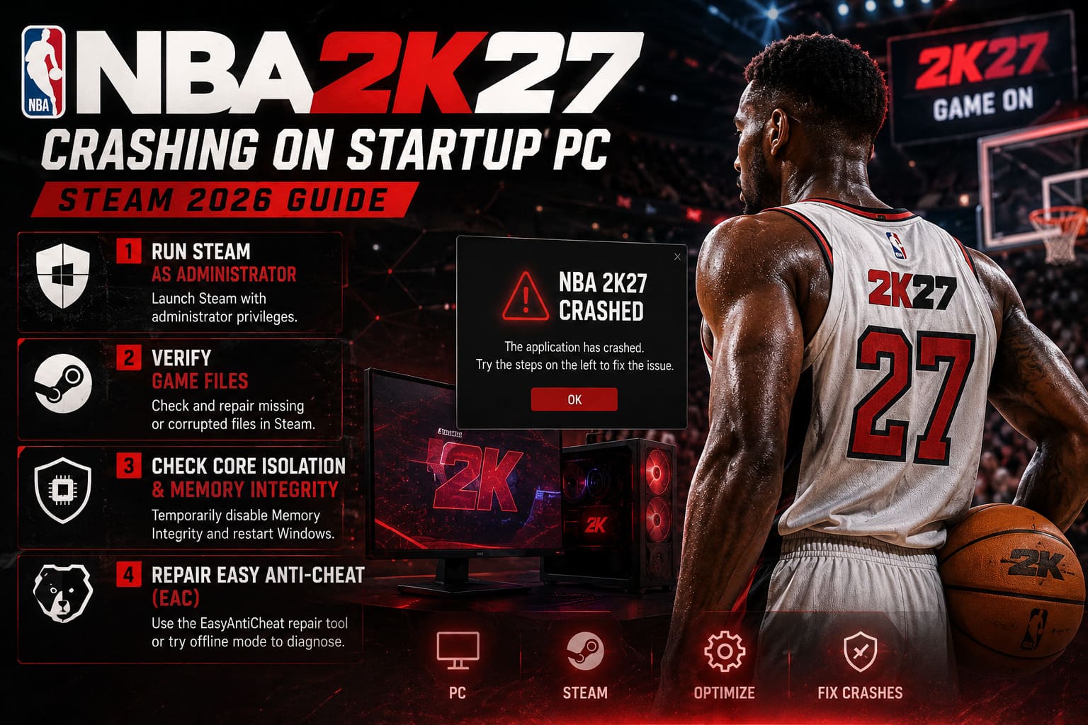 How to Fix NBA 2K27 Crashing on Startup PC (Steam 2026 Guide) How to Fix NBA 2K27 Crashing on Startup PC (Steam 2026 Guide)