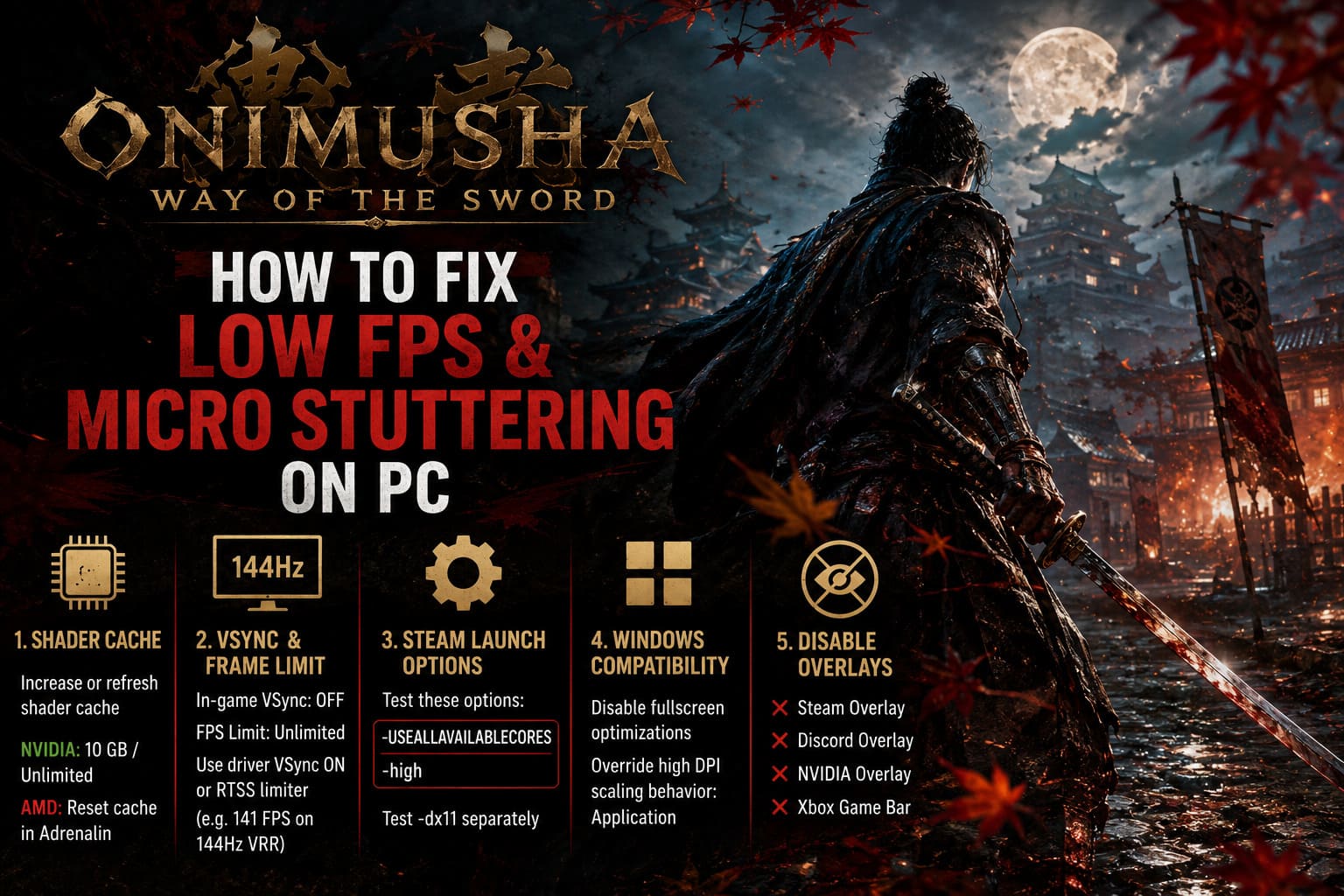 How to Fix Onimusha Way of the Sword Low FPS and Micro Stuttering on PC How to Fix Onimusha Way of the Sword Low FPS and Micro Stuttering on PC
