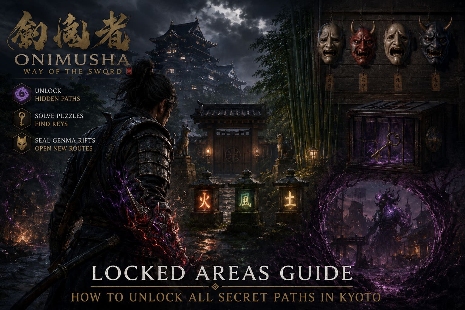 Onimusha Way of the Sword Locked Areas Guide: How to Unlock All Secret Paths in Kyoto Onimusha Way of the Sword Locked Areas Guide: How to Unlock All Secret Paths in Kyoto