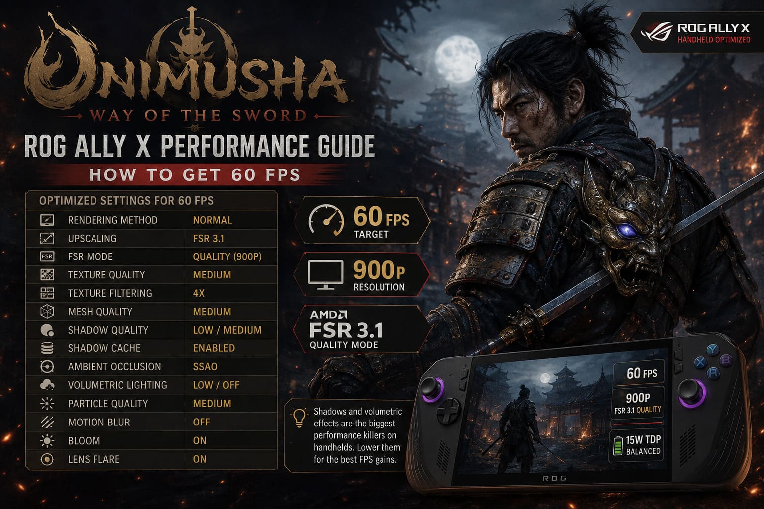 Onimusha Way of the Sword ROG Ally X Performance Guide: How to Get 60 FPS Optimized Settings Onimusha Way of the Sword ROG Ally X Performance Guide: How to Get 60 FPS Optimized Settings
